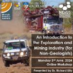NExUS-Professional Development Workshop: An Introduction to the Exploration and Mining Industry (for Non-Geologists) 2024